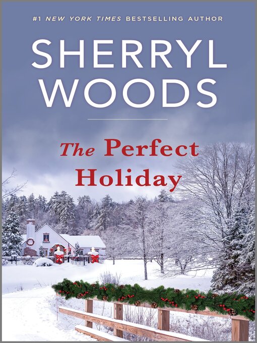 Title details for The Perfect Holiday by Sherryl Woods - Available